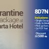 Quarantine Package at Jakarta Hotel –  Agustus 2021